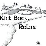 cover: Very Good Music Group - Kick Back, Relax (Explicit)