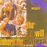 cover: McCarthy - The Enraged Will Inherit The Earth (+Rarities)