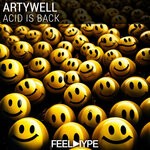 cover: Artywell - Acid Is Back