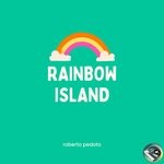 cover: Roberto Pedoto - Rainbow Island