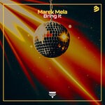 cover: Marek Mela - Bring It