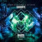 cover: GAAZ|Jayden Vega|Jet Zeith - Goodbye