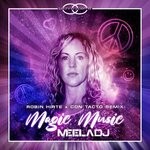 cover: MEELA DJ - Magic Music (Robin Hirte & Con Tacto Remix)