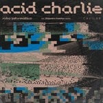 cover: Acid Charlie - Robo Informatico