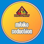 cover: Mitiko - Seduction