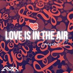 cover: Laurent C - Love Is In The Air (Revival Mix)