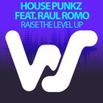 cover: House Punkz|Raul Romo - Raise The Level Up