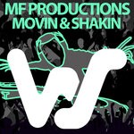 cover: MF Productions - Movin & Shakin