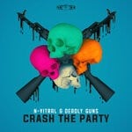 cover: Deadly Guns|N-Vitral - Crash The Party