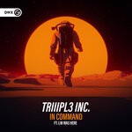 cover: Lin was here|TRIIIPL3 INC. - In Command