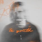 cover: Le Youth - About Us [Deluxe]