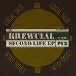 cover: Krewcial - Second Life EP, Pt. 2