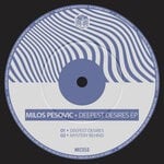 cover: Milos Pesovic - Deepest Desires