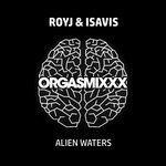 cover: IsaVis|RoyJ - Alien Waters