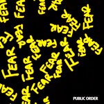 cover: Public Order - Fear