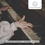 cover: Sascha Peres - A New World