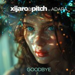 cover: Adara|XiJaro & Pitch - Goodbye