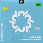 cover: Des & Del - Flying Like A Dragon EP