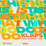 cover: Klaps (BE) - This Is What I Do