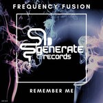 cover: Frequency Fusion - Remember Me