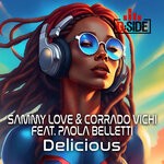 cover: Corrado Vichi|Paola Belletti|Sammy Love - Delicious