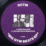 cover: ROTM - Big Gym Beats EP