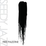 cover: Seedy Jazz - Free Palestine