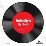 cover: AnAmStyle - My Body