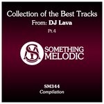 cover: DJ Lava - Collection Of The Best Tracks From: DJ Lava, Part 4