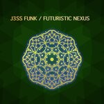 cover: J3ss Funk - Futuristic Nexus