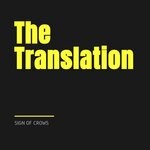 cover: Sign Of Crows - The Translation