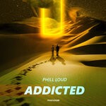 cover: Phill Loud - Addicted