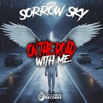 cover: Sorrow Sky - On The Road With Me