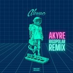 cover: Alemao - Akyre (Rigopolar Remix)