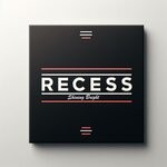 cover: Recess - Shining Bright