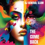 cover: DJ General Slam - The Come Back