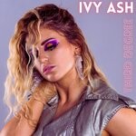 cover: Ivy Ash - Stop, Rewind