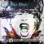 cover: Dj Livio Bivi - My Voice