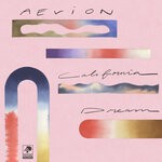 cover: Aevion - California Dream