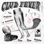 cover: Kolombo|The Magician - Doo Doo Ratata (Club Fever Pt. 2)