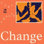 cover: Carl Chaste - Change