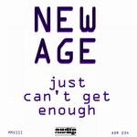 cover: New Age - Just Can't Get Enough