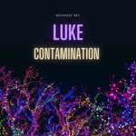 cover: Luke - Contamination