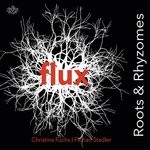 cover: Flux - Roots & Rhyzomes