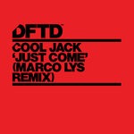 cover: Cool Jack - Just Come (Marco Lys Remix)