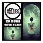 cover: X5 Dubs - Once Again