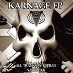 cover: Kefran Narkotek - Karnage