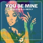 cover: DJ Mcfly|Oliver Gil - You Be Mine