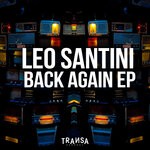 cover: Leo Santini (CA) - Back Again EP