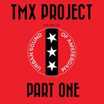 cover: TMX Project - Part One